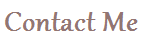 Contact Me
